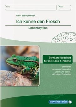 Ich kenne den Frosch - Lebenszyklus - sternchenverlag GmbH;Langhans, Katrin