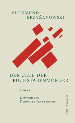 Der Club der Buchstabenmörder - Krzyzanowski, Sigismund