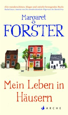 Mein Leben in Häusern - Forster, Margaret