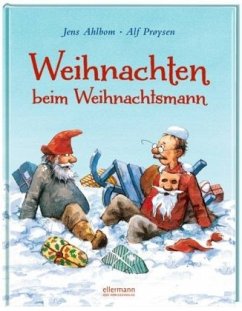 Weihnachten beim Weihnachtsmann - Ahlbom, Jens;Pr¢ysen, Alf