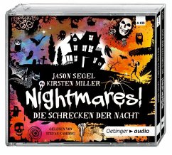 Die Schrecken der Nacht / Nightmares! Bd.1 (4 Audio-CDs) - Miller, Kirsten; Segel, Jason