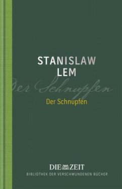 Der Schnupfen - Lem, Stanislaw