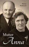 Mutter Anna Mutter Anna