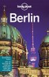 Lonely Planet Reiseführer Berlin: Mehr als 500 Tipps für Hotels und Restaurants, Cafès, Bars und Ausflüge