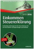 Einkommensteuererklärung 2015-2016, m. DVD-ROM "TAXMAN spezial 2016"
