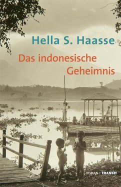 Das indonesische Geheimnis - Haasse, Hella S.