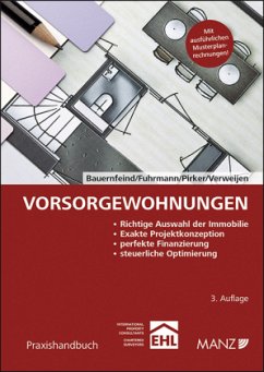 Vorsorgewohnungen (f. Österreich) - Fuhrmann, Karin;Pirker, Erland;Verweijen, Stephan