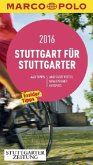 MARCO POLO Cityguide Stuttgart für Stuttgarter 2016
