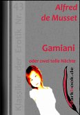 Gamiani oder zwei tolle Nächte (eBook, ePUB) Gamiani oder zwei tolle Nächte (eBook, ePUB)