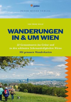 Wanderungen in & um Wien (eBook, PDF) - Wille, Franz