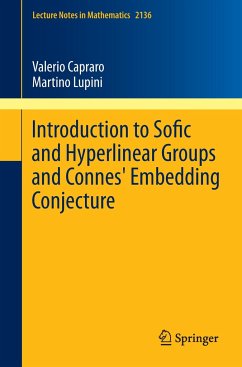 Introduction to Sofic and Hyperlinear Groups and Connes' Embedding Conjecture - Capraro, Valerio;Lupini, Martino