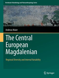 The Central European Magdalenian - Maier, Andreas