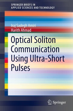 Optical Soliton Communication Using Ultra-Short Pulses - Amiri, Iraj Sadegh;Ahmad, Harith