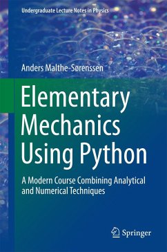 Elementary Mechanics Using Python - Malthe-Sorenssen, Anders