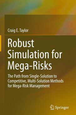 Robust Simulation for Mega-Risks - Taylor, Craig E.