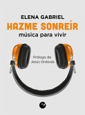 Hazme sonreír (eBook, ePUB)