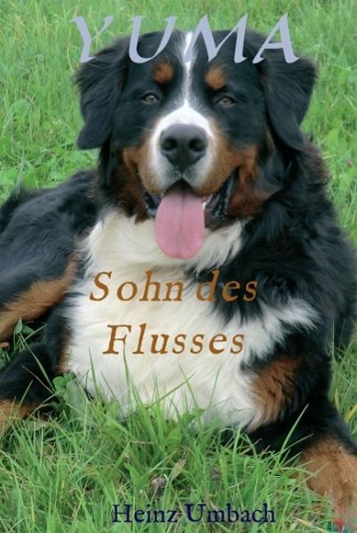 YUMA,Sohn des Flusses (eBook, ePUB) YUMA,Sohn des Flusses (eBook, ePUB)