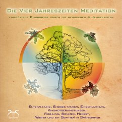 Die Vier Jahreszeiten Meditation - SyncSouls Natur-Meditationen Vol. 1 - geführte Meditation (MP3-Download) - Diesmann, Franziska; Abrolat, Torsten