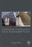 Traditional Construction for a Sustainable Future (eBook, PDF)