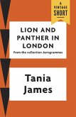Lion and Panther in London (eBook, ePUB)