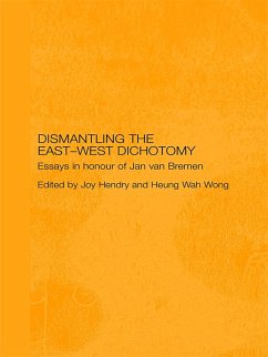 Dismantling the East-West Dichotomy (eBook, PDF)