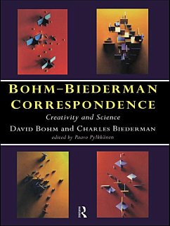 Bohm-Biederman Correspondence (eBook, ePUB) - Biederman, Charles; Bohm, David