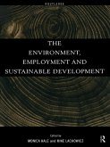 The Environment, Employment and Sustainable Development (eBook, ePUB)