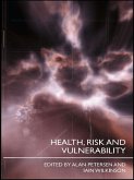 Health, Risk and Vulnerability (eBook, PDF) Health, Risk and Vulnerability (eBook, PDF)