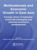 Multinationals and Economic Growth in East Asia (eBook, ePUB)