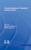 Transformations in Twentieth Century Korea (eBook, PDF)