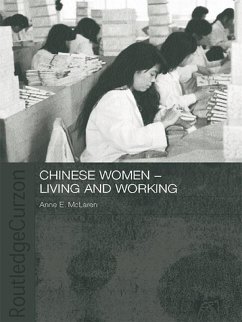 Chinese Women - Living and Working (eBook, ePUB) - McLaren, Anne
