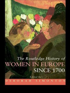 Cover The Routledge History of Women in Europe since 1700 (eBook, ePUB)