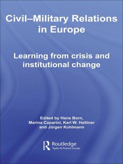 Cover Civil-Military Relations in Europe (eBook, ePUB)