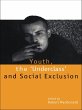 Youth, The 'Underclass' and Social... - Bild 1