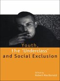 Youth, The 'Underclass' and Social Exclusion (eBook, PDF)