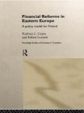 Financial Reforms in Eastern Europe (eBook, PDF)