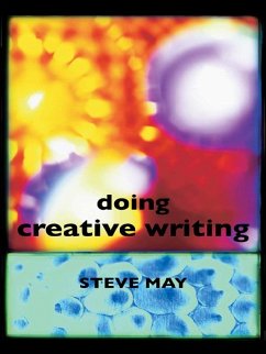 Doing Creative Writing (eBook, PDF) - May, Steve