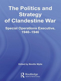 The Politics and Strategy of Clandestine War (eBook, PDF)