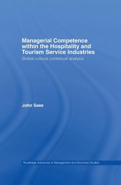 Managerial Competence within the Hospitality and Tourism Service Industries (eBook, ePUB) - Saee, John