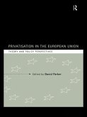 Privatization in the European Union (eBook, ePUB)