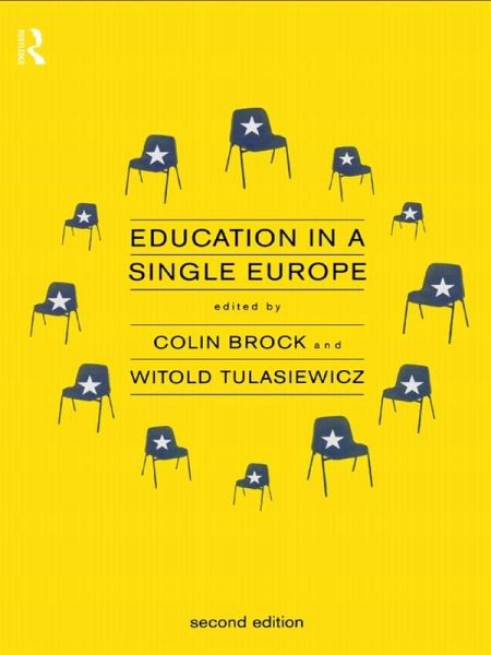 Education in a Single Europe (eBook, PDF) Education in a Single Europe (eBook, PDF)