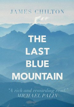 The Last Blue Mountain (eBook, ePUB) - Chilton, James