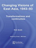 Changing Visions of East Asia, 1943-93 (eBook, ePUB)