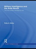Military Intelligence and the Arab Revolt (eBook, ePUB)