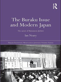 The Buraku Issue and Modern Japan (eBook, ePUB) - Neary, Ian