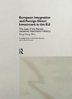 European Integration and Foreign Direct Investment in the EU (eBook, PDF) - Sang-Hyup, Shin