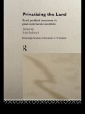 Privatizing the Land (eBook, ePUB)