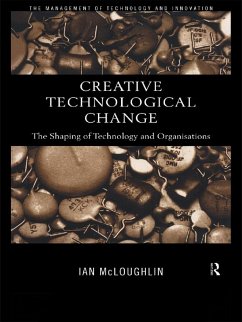 Creative Technological Change (eBook, PDF) - Mcloughlin, Ian