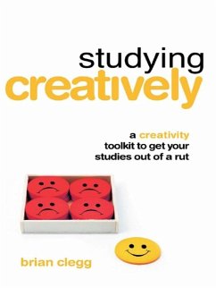 Studying Creatively (eBook, ePUB) - Clegg, Brian