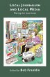 Local Journalism and Local Media... - Bild 1